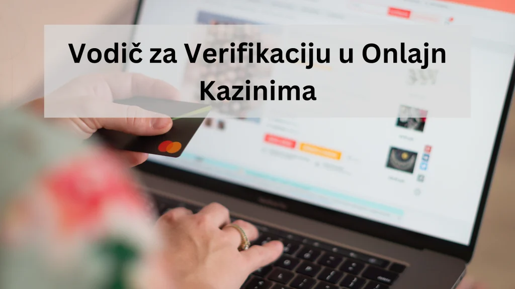 verifikaciju u onlajn kazinima