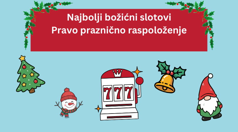 Najbolji božićni slotovi